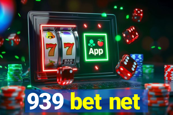 939 bet net